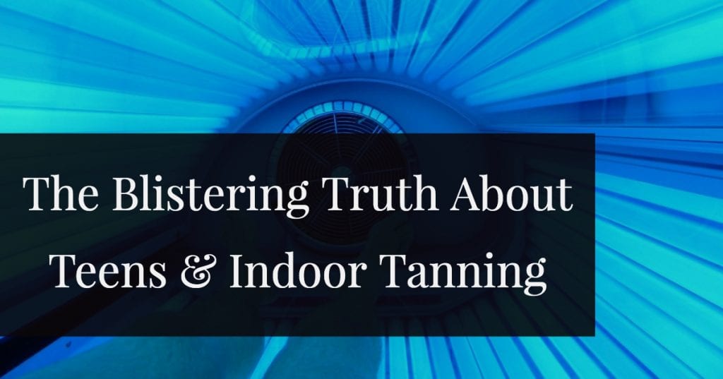 For Your Health: The Blistering Truth About Teens and Indoor Tanning