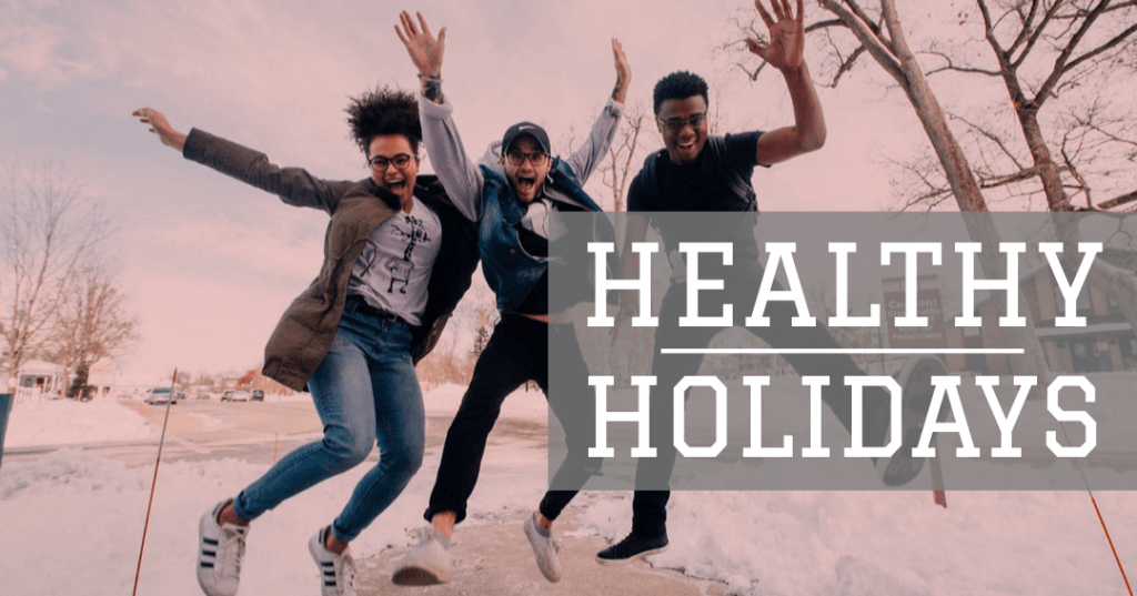 Take Time for Your Health During the Holidays
